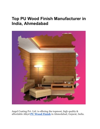 Top PU Wood Finish Manufacturer in India, Ahmedabad