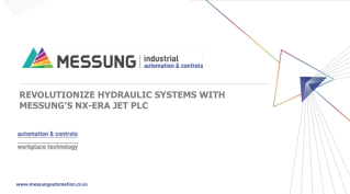 Revolutionize Hydraulic Systems with Messung’s NX-ERA Jet PLC