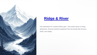 Ridge & River – Your Trusted Outdoor Gear Destination