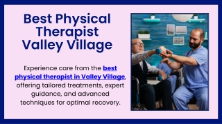 Best Physical Therapist Valley Village