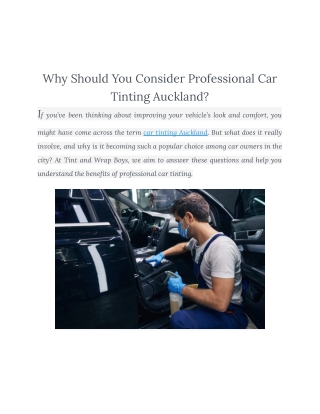 Why Should You Consider Professional Car Tinting Auckland