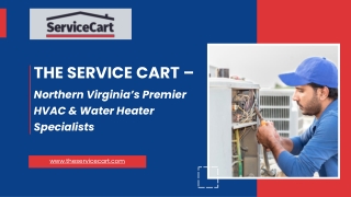 The Service Cart – Northern Virginia’s Premier HVAC & Water Heater Specialists