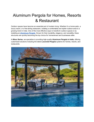 Aluminum Pergola for Homes, Resorts & Restaurant