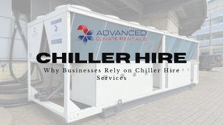 Why Businesses Rely on Chiller Hire Services