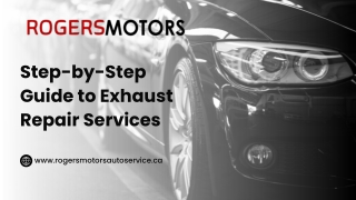 Step-by-Step Guide to Exhaust Repair Services