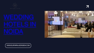 Most Preferred and Best Wedding Hotels in Noida