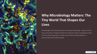 Why-Microbiology-Matters-The-Tiny-World-That-Shapes-Our-Lives (1)