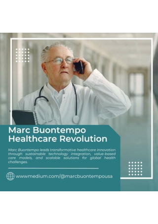 Healthcare Innovation: Marc Buontempo's Vision