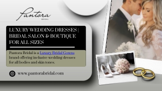 Luxury Wedding Dresses | Bridal Salon & Boutique for All Sizes