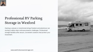 Top Benefits of Choosing Professional RV Parking Storage in Wexford
