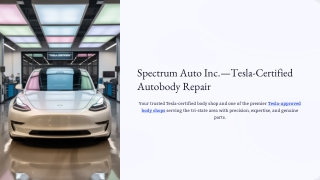 Tesla-Certified Autobody Repair at Spectrum Auto