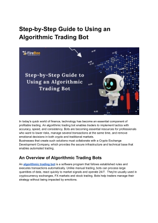 Step-by-Step Guide to Using an Algorithmic Trading Bot
