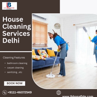 Delhi's Dependable Residential Cleaning Services for a Clean Home