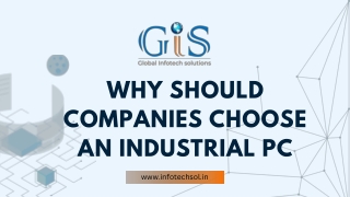 Why Should Companies Choose an Industrial PC