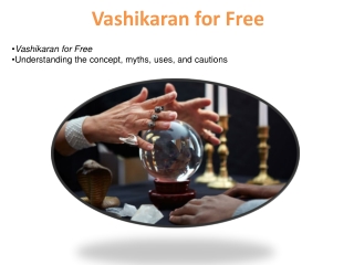 Vashikaran For Free - Guaranteed Result in 48 Hours