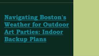 Navigating Boston's Weather for Outdoor Art Parties: Indoor Backup Plans