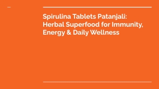 Spirulina Tablets Patanjali_ Herbal Superfood for Immunity, Energy & Daily Wellness