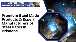 Premium Steel Made Products & Expert Manufacturers of Steel Gates in Brisbane