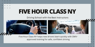Five Hour Class NY