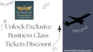 Unlock Exclusive Business Class Tickets Discount
