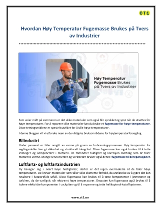 Hvordan Høy Temperatur Fugemasse Brukes på Tvers av Industrier
