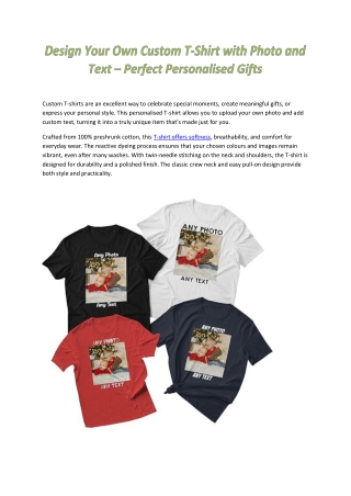 Custom T-Shirts with Your Photo & Text | Personalised Gifts for All Ages