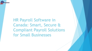 HR Payroll Software in Canada: Smart, Secure & Compliant Payroll Solutions for S