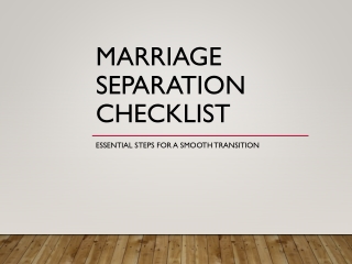 Marriage Separation Checklist: Essential Steps for a Smooth Transition