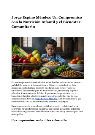 Jorge Espino Méndez_ Un Compromiso con la Nutrición Infantil y el Bienestar Comunitario