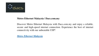 Metro Ethernet Malaysia  Dacs.com.my