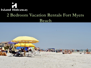 2 Bedroom Vacation Rentals Fort Myers Beach