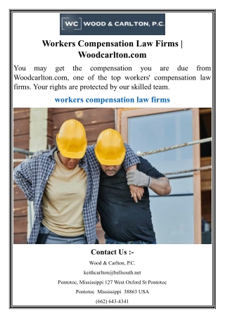 Workers Compensation Law Firms  Woodcarlton
