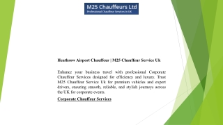 Heathrow Airport Chauffeur  M25 Chauffeur Service Uk