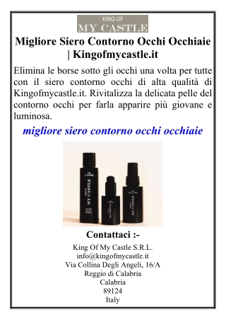 Migliore Siero Contorno Occhi Occhiaie | Kingofmycastle.it