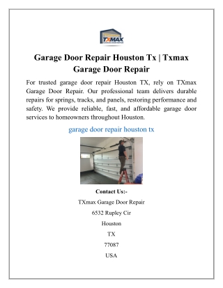 Garage Door Repair Houston Tx | Txmax Garage Door Repair