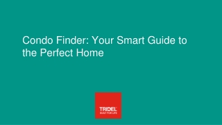Condo Finder_ Your Smart Guide to the Perfect Home