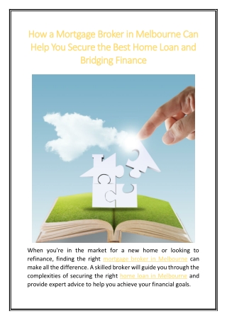 How a Mortgage Broker in Melbourne Can Help You Secure the Best Home Loan and Bridging Finance