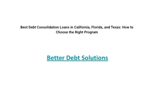 Best Debt Consolidation Loans in California, Florida, and Texas: How to Choose