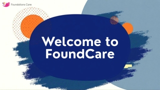 Welcome to FoundCare