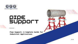 Pipe Support A Complete Guide for Industrial Applications