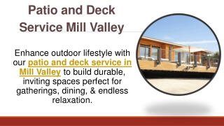 Patio and Deck Service Mill Valley
