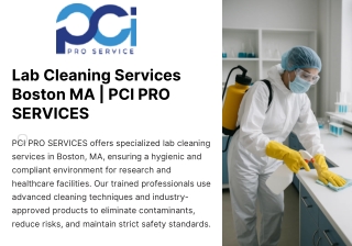 Lab Cleaning Services in Boston MA | PCI PRO SERVICES