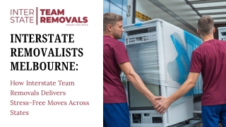 Interstate Removalists Melbourne