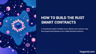 how to buiLd the Rust Smart Contracts