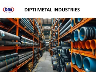 Dipti Metal Industries