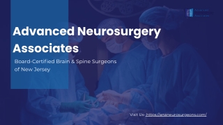 Advanced Neurosurgery Associates Board-Certified Brain & Spine Surgeons of New Jersey