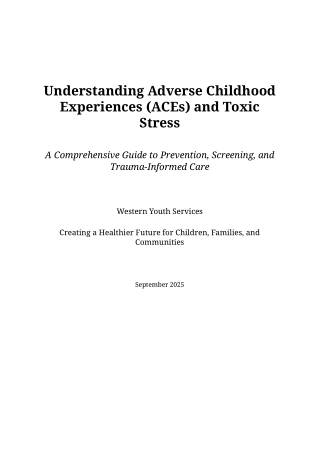 Understanding Adverse Childhood Experiences (ACEs) and Toxic Stress