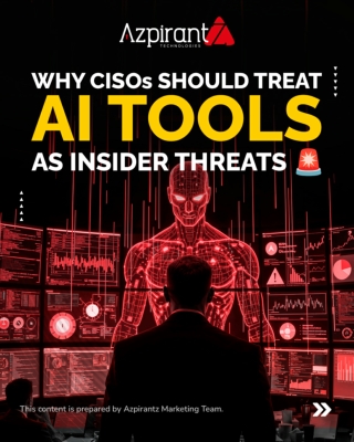 CISOs: Your AI assistant might be your biggest insider threat.