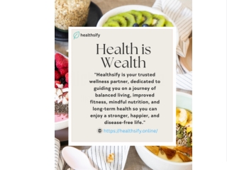 Healthsify – Redefining Health is Wealth