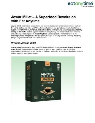 Eat Anytime Jowar Millet – Wholesome & Nutritious Superfood
